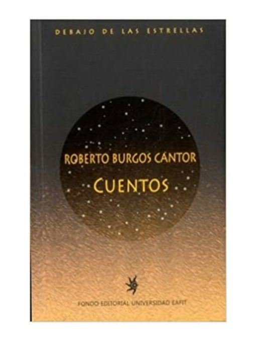 Imágen 1 del libro: Cuentos - Roberto Burgos Cantor