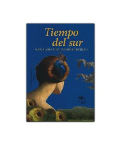 Imágen 1 del libro: Tiempo del sur