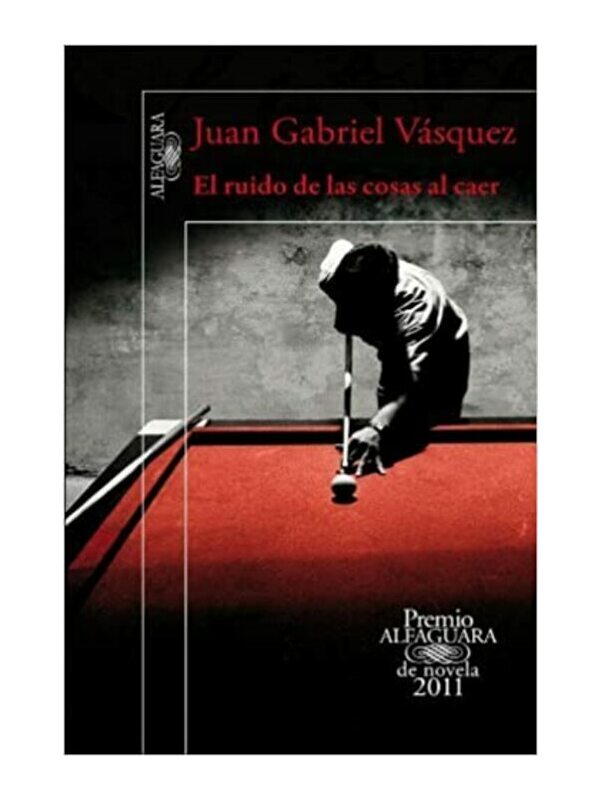 9789587581454-cover Imágen 1 del libro: El ruido de las cosas al caer