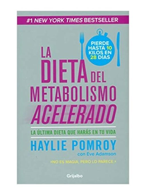 Imágen 1 del libro: La dieta del metabolismo acelerado
