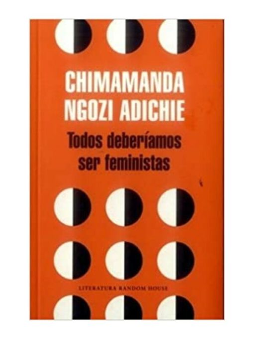 Imágen 1 del libro: Todos deberíamos der feministas