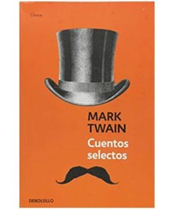 Imágen 1 del libro: Cuentos selectos - Mark Twain