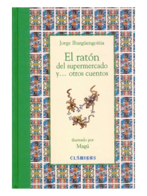 Imágen 1 del libro: El ratón del supermercado y... otros cuentos