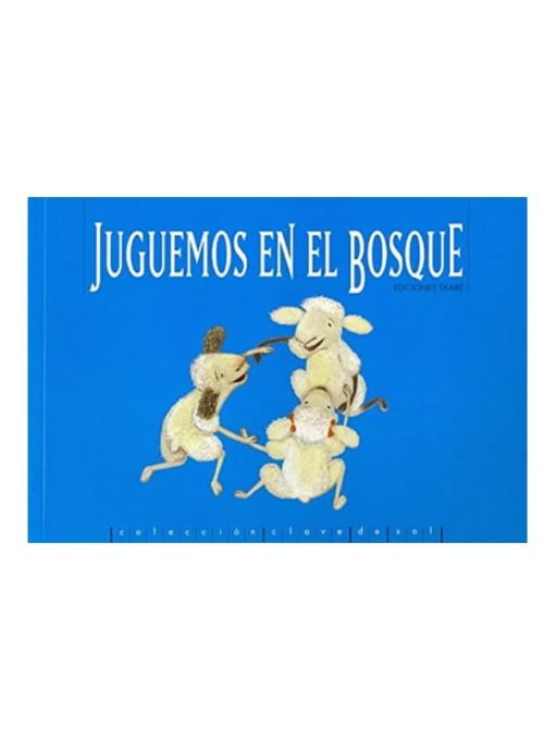 Imágen 1 del libro: Juguemos en el bosque