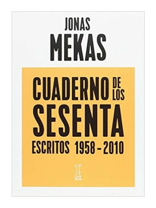 Imágen 1 del libro: Cuaderno de los sesenta - Escritos 1958-2010