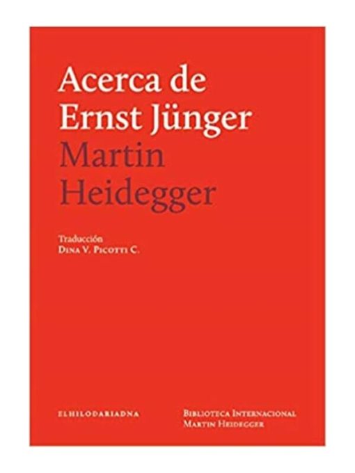 Imágen 1 del libro: Acerca de Ernst Junger