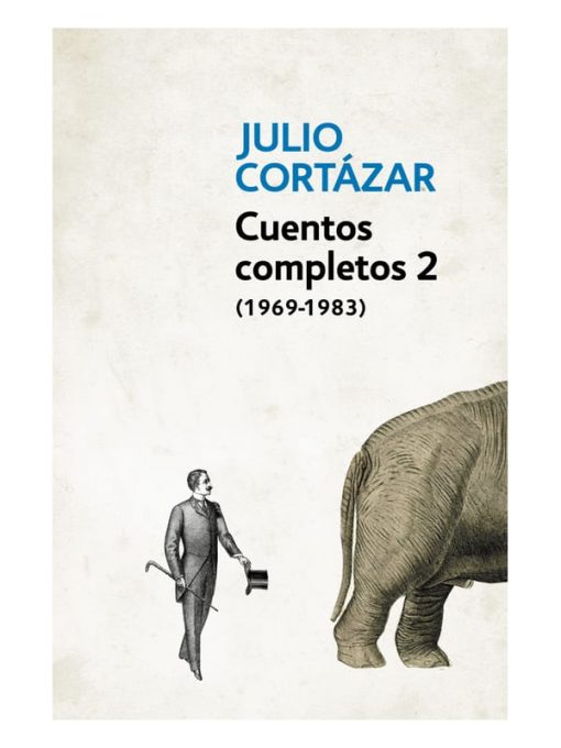 Imágen 1 del libro: Cuentos completos 2 - Julio Cortazar