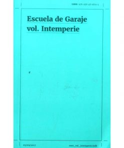 Imágen 1 del libro: Escuela de garaje. Vol. Interperie