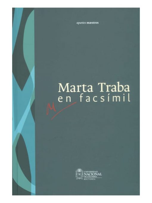 Imágen 1 del libro: Marta Traba en facsimil