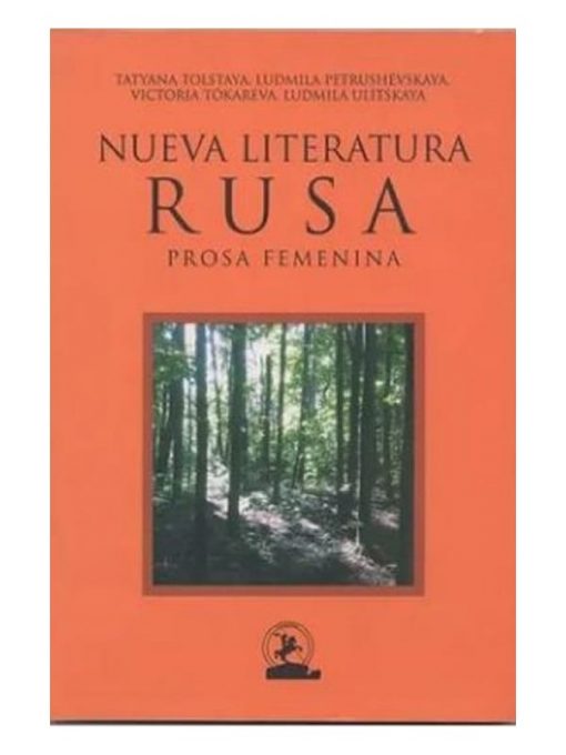 Imágen 1 del libro: Nueva literatura rusa - prosa femenina