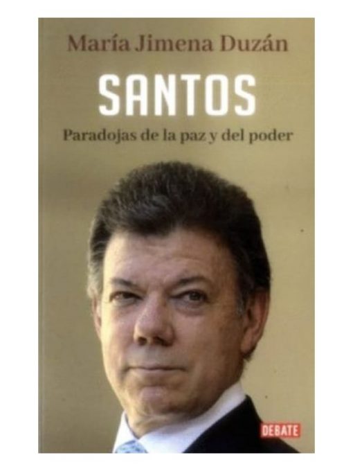 Imágen 1 del libro: Santos. Paradojas de las paz y del poder