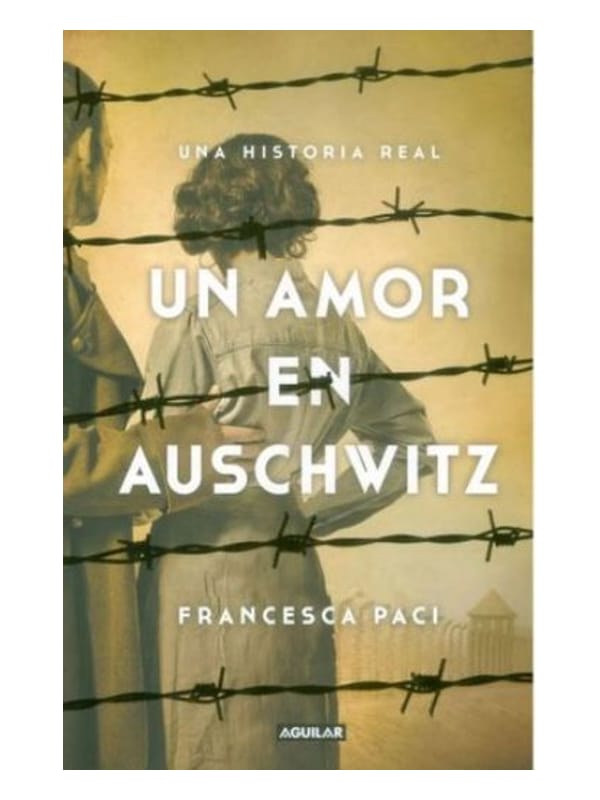Un amor en Aushwitz Imágen 1 del libro: Un amor en Aushwitz