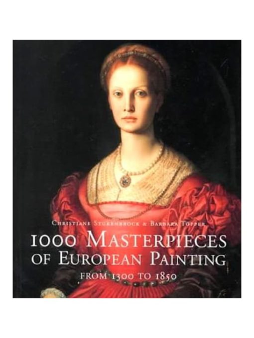 Imágen 1 del libro: 1000 obras maestras de la pintura europea