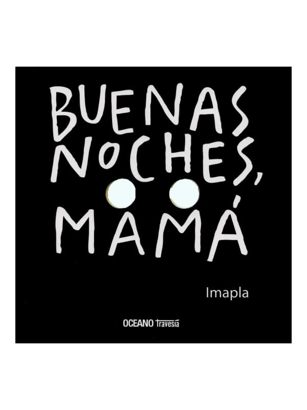 9786074006179-cover Imágen 1 del libro: Buenas noches, mamá