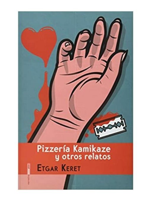 Imágen 1 del libro: Pizzería Kamikaze y otros relatos