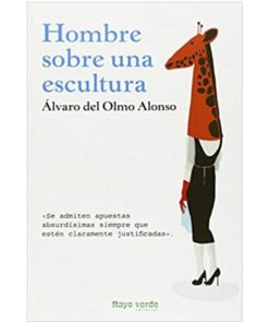 Imágen 1 del libro: Hombre sobre una escultura