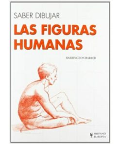 Imágen 1 del libro: Saber dibujar: Las figuras humanas
