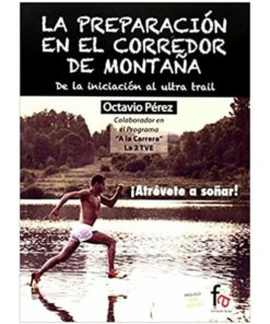 Imágen 1 del libro: La preparación en el corredor de montaña