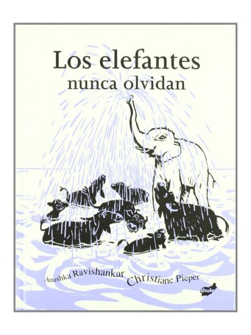 Imágen 1 del libro: Los elefantes nunca olvidan