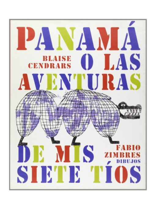 Imágen 1 del libro: Panamá o las aventuras de mis siete tíos