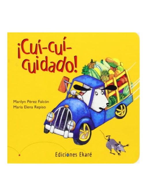 Imágen 1 del libro: ¡Cui-cui-cuidado!