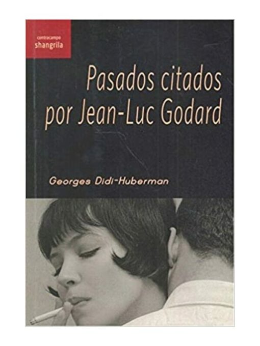 Imágen 1 del libro: Pasados citados por Jean Luc-Godard