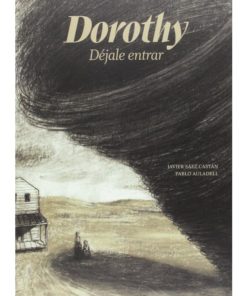 Imágen 1 del libro: Dorothy. Déjale entrar