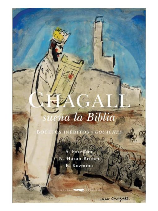 Imágen 1 del libro: Chagall sueña la Biblia