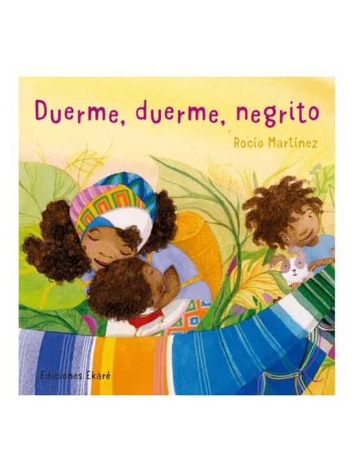 Imágen 1 del libro: Duerme, duerme, negrito