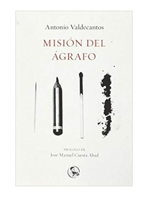 Imágen 1 del libro: Misión del ágrafo