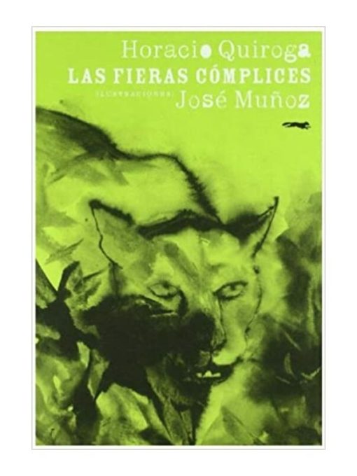 Imágen 1 del libro: La fieras cómplices