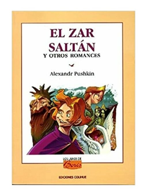 Imágen 1 del libro: El Zar Saltán y otros romances