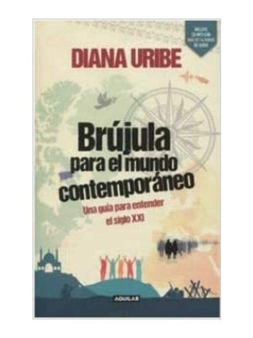 Imágen 1 del libro: Brújula para el mundo contemporáneo