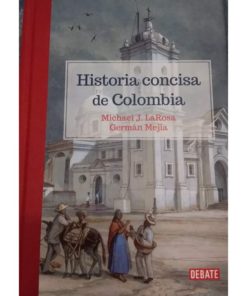 Imágen 1 del libro: Historia concisa de Colombia