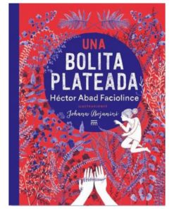 Imágen 1 del libro: Una bolita plateada