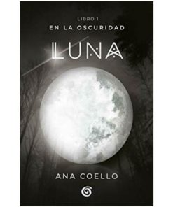 Imágen 1 del libro: En la oscuridad I. Luna