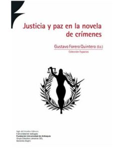 Imágen 1 del libro: Justicia y paz en la novela de crímenes