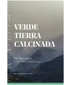 Imágen 1 del libro: Verde tierra calcinada