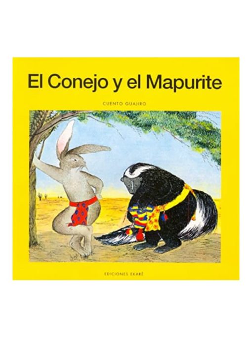 Imágen 1 del libro: El Conejo y el Mapurite