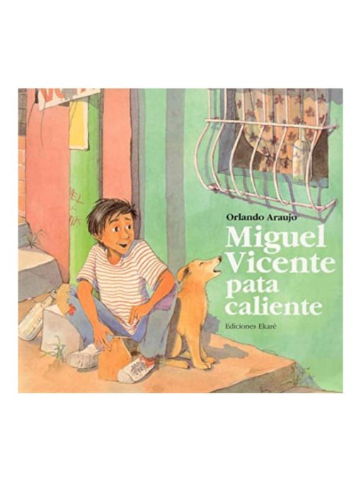 Imágen 1 del libro: Miguel Vicente pata caliente