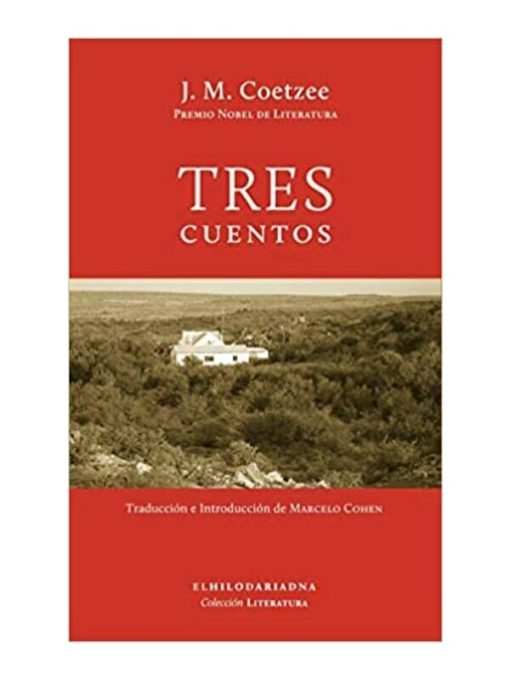Imágen 1 del libro: Tres cuentos - Coetzee