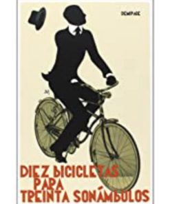 Imágen 1 del libro: Diez bicicletas para treinta sonámbulos