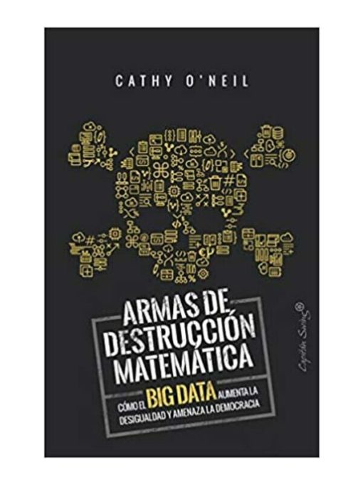 Imágen 1 del libro: Armas de destrucción matemática