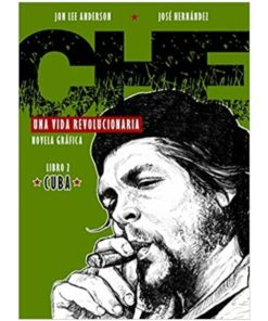 Imágen 1 del libro: Che. Una vida revolucionaria - Los años de cuba.