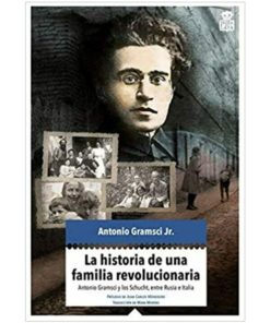 Imágen 1 del libro: La historia de una familia revolucionaria