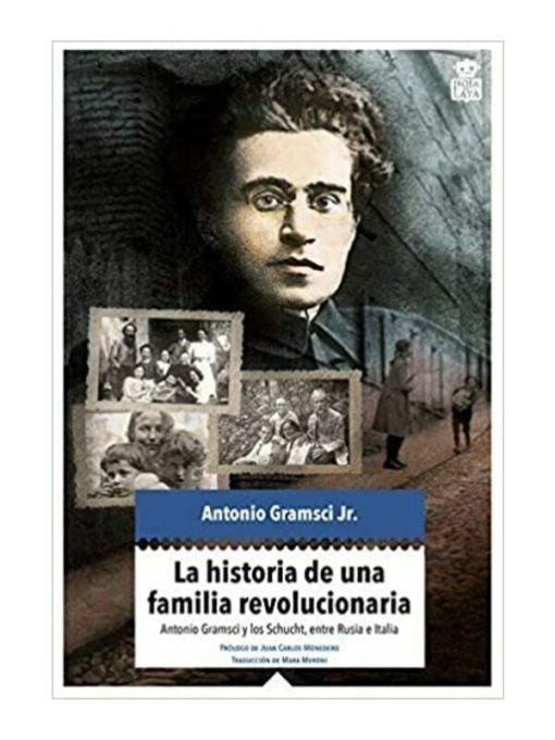 Imágen 1 del libro: La historia de una familia revolucionaria