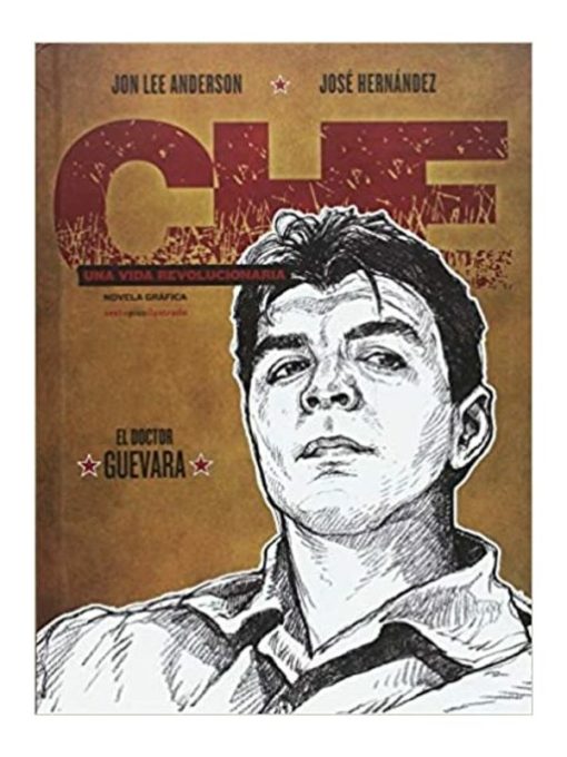 Imágen 1 del libro: Che. Una vida revolucionaria - El doctor Guevara