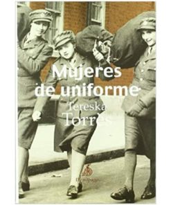 Imágen 1 del libro: Mujeres de uniforme