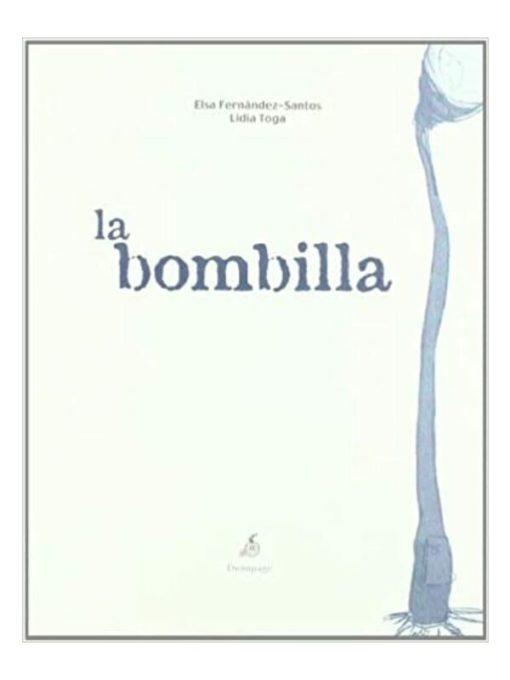 Imágen 1 del libro: La bombilla