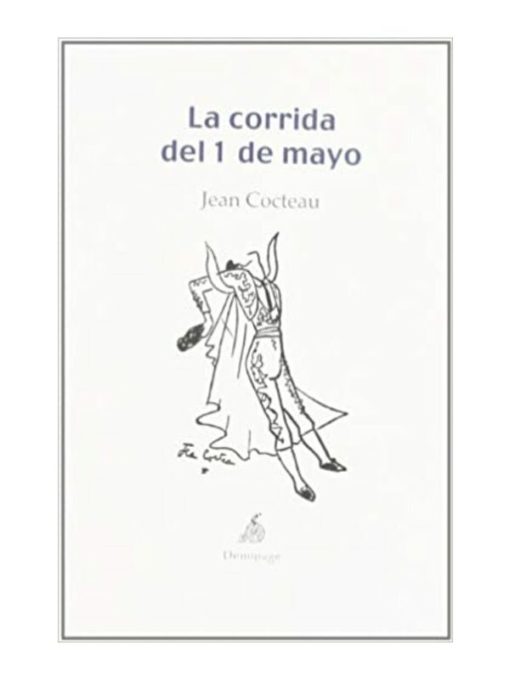 Imágen 1 del libro: La corrida del 1 de mayo